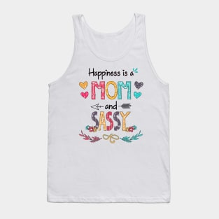 Happiness Is A Mom And Sassy Wildflower Happy Mother's Day Tank Top